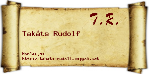 Takáts Rudolf névjegykártya